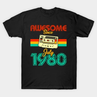 Awesome since July 1980 T-Shirt